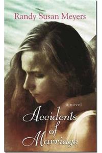 Accidents of Marriage