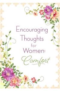 Encouraging Thoughts for Women: Comfort