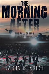 Morning After - The Fall of Man