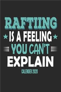 Rafting Is A Feeling You Can't Explain Calender 2020