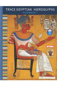 Trace Egyptian Hieroglyphs Playbook 1