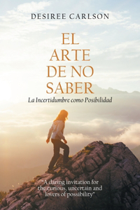 Arte De No Saber