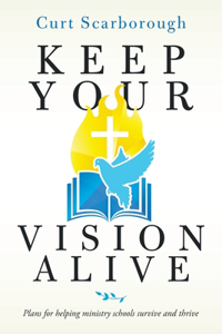 Keep Your Vision Alive
