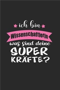 Ich Bin Wissenschaftlerin Was Sind Deine Superkräfte?