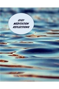 2020 Meditation Reflections