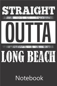 Straight Outta Long Beach