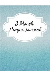 3 Month Prayer Journal