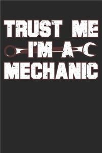 Trust Me I Am A Mechanic