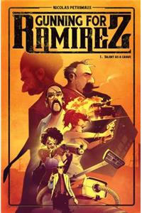 Gunning for Ramirez: Silent as a Grave