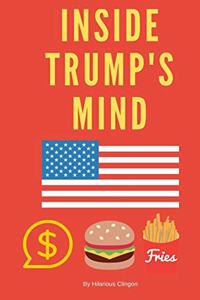 Inside Trump's Mind