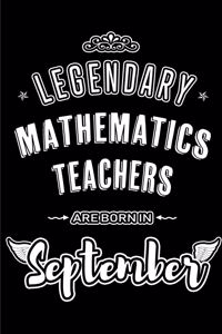 Legendary Mathematics Teachers are born in September