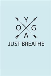 Yoga Just Breathe