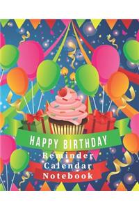 Happy Birthday Reminder Calendar Notebook