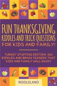 Fun Thanksgiving Riddles and Trick Questions for Kids and Family