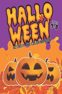 Halloween Coloring and Activity Book Ages 3-8