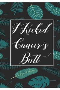 I Kicked Cancer's butt