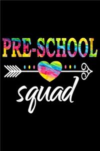 Pre-School Squad