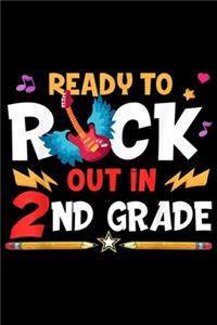 Ready To Rck Out In 2nd Grade
