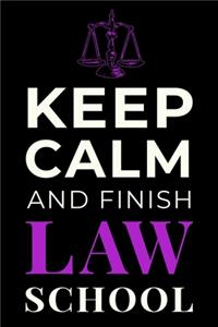 Keep Calm and Finish Law School