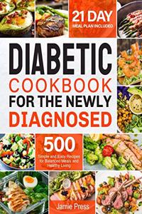 Diabetic Cookbook for the Newly Diagnosed