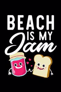 Beach Is My Jam