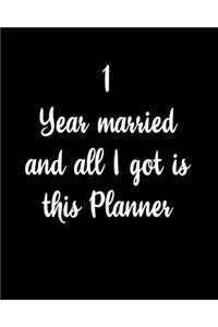 1 Year Married And All I Got Is This Planner