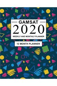 GAMSAT 2020 Weekly and Monthly Planner