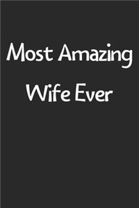 Most Amazing Wife Ever
