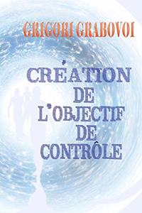 Création de l'objectif de contrôle