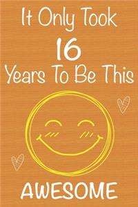 It Only Took 16 Years To Be This Awesome