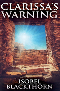 Clarissa's Warning