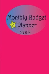 Monthly Budget Planner 2018