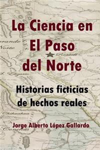Ciencia En El Paso del Norte