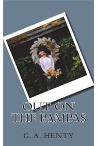 Out on the Pampas