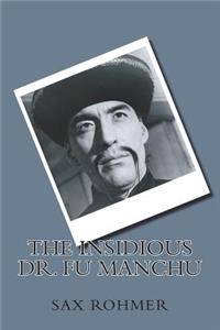 The Insidious Dr. Fu Manchu