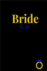 Bride To Be