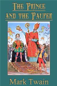 The Prince and the Pauper (Illustrated)
