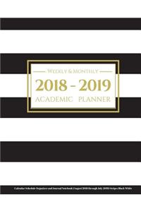 2018-2019 Academic Planner Weekly and Monthly