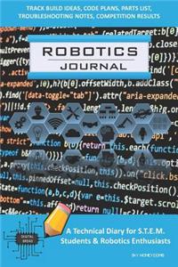Robotics Journal - A Technical Diary for Stem Students & Robotics Enthusiasts