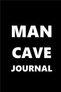 Journal For Men Man Cave Journal White Font On Black Design