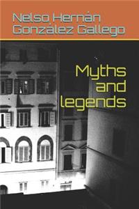 Myths and Legends