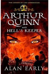 Arthur Quinn and Hell's Keeper