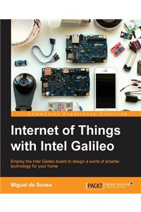 Internet of Things with Intel Galileo