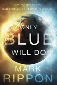 Only Blue Will Do