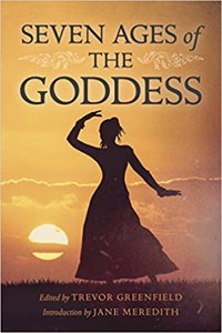 Seven Ages of the Goddess