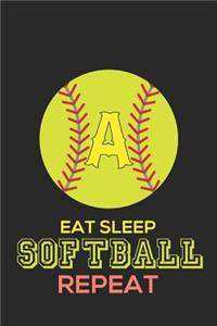 Eat Sleep Softball Repeat a