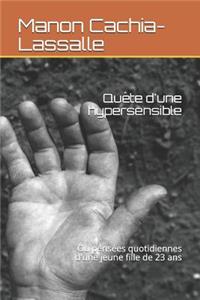 Quète d'Une Hypersensible