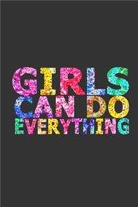 Girls Can Do Everything