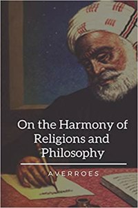 On the Harmony of Religions and Philosophy