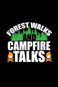Forest Walks and Campfire Talks